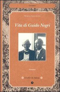 Vita di Guido Negri - Marina Grigorova - copertina