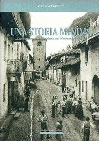 Una storia minima. Lombardore e i suoi abitanti nel Novecento italiano - Aleardo Fioccone - copertina