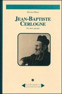 Jean-Baptiste Cerlogne. Un clerc paysan - Silvana Presa - copertina