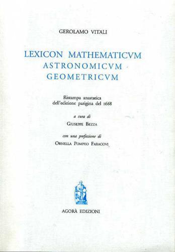 Lexicon mathematicum astronomicum geometricum - Girolamo Vitali - 2