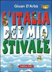 L' Italia del mio stivale - Giuan D'Arbà - copertina