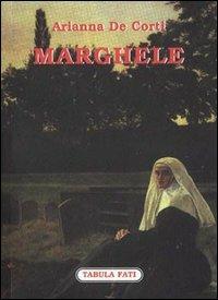 Marghele - Arianna De Corti - copertina