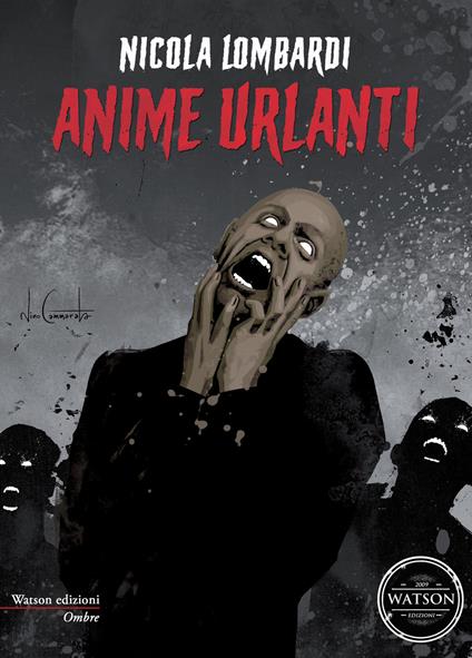 Anime urlanti - Nicola Lombardi - copertina