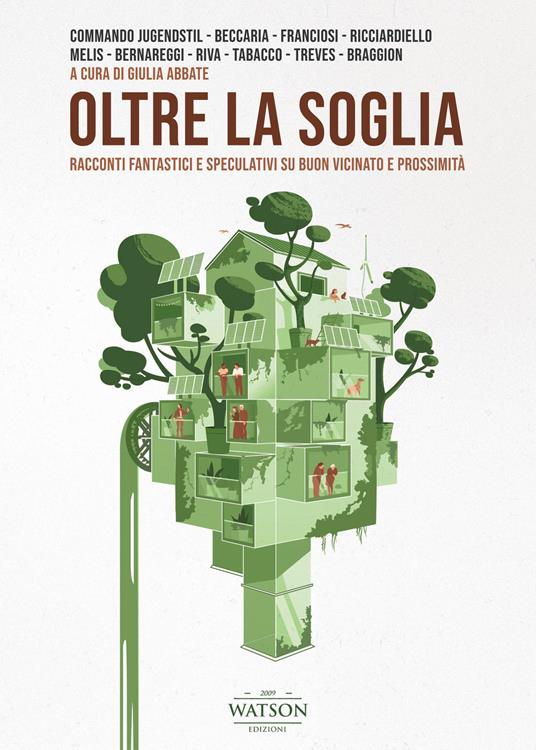 Oltre la soglia. Racconti fantastici e speculativi su buon vicinato e prossimità - copertina