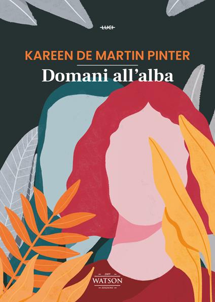 Domani all'alba - Kareen De Martin Pinter - copertina