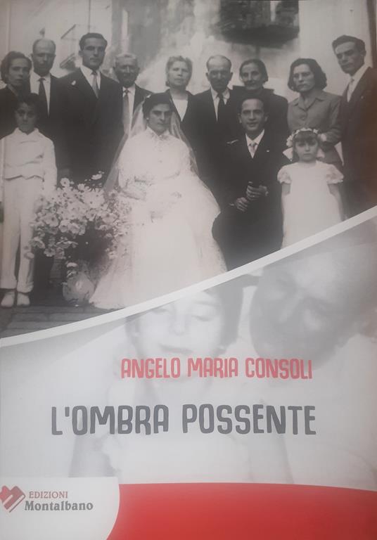 L'ombra possente - Angelo Consoli - copertina