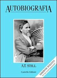 Autobiografia - Andrew T. Still - copertina