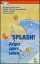 Splash! Acqua, sport e salute - copertina