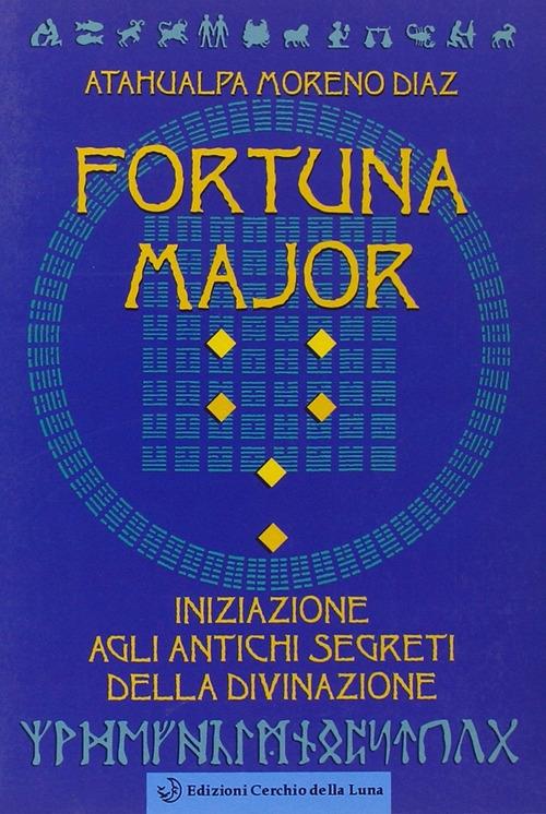 Fortuna major - Moreno Diaz Atahualpa - copertina