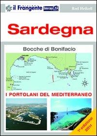 Sardegna. Portolano del Mediterraneo - Rod Heikell,Lucinda Heikell - copertina