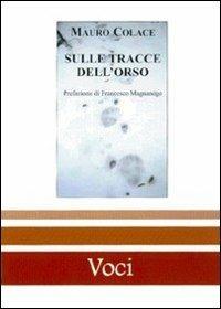 Sulle tracce dell'orso - Mauro Colace - copertina