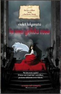 In una gelida rosa. Invito a Rochester Manor - Violet Folgorata - copertina