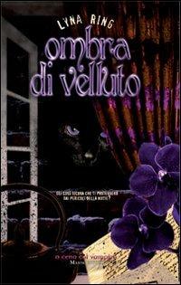 Ombra di velluto - Lyna Ring - copertina