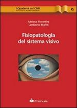 Fisiopatologia del sistema visivo