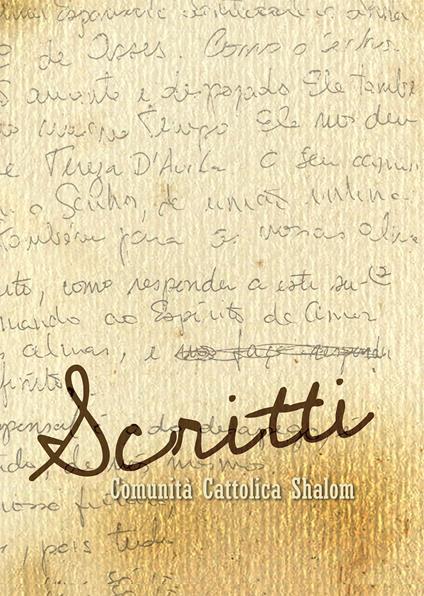 Scritti. «Comunità Cattolica Shalom» - Moysés Louro de Azevedo Filho - copertina