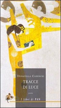 Tracce di luce - Donatella Caneschi - copertina