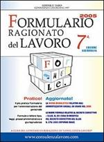 Formulario ragionato del lavoro 2005. Con CD-ROM