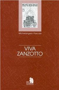 Viva Zanzotto - Michelangelo Pascale - copertina