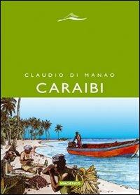 Caraibi. Racconti delle Indie occidentali - Claudio Di Manao - copertina