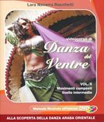 Videocorso di danza del ventre. Con DVD. Vol. 2