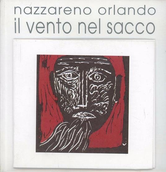 Il vento nel sacco. Con CD Audio - Nazzareno Orlando - copertina