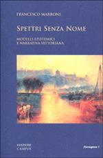 Spettri senza nome. Modelli epistemici e narrativa vittoriana