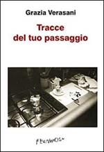 Tracce del tuo passaggio