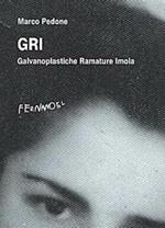 GRI. Galvanoplastiche Ramature Imola