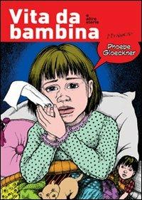 Vita da bambina e altre storie - Phoebe Gloeckner - copertina