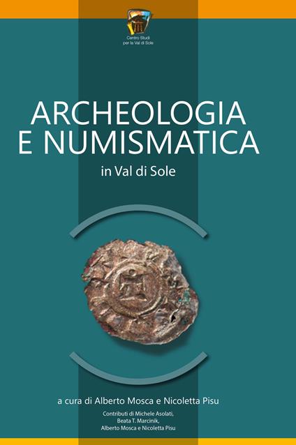 Archeologia e numismatica in Val di Sole - copertina