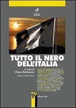 Tutto il nero dell'Italia