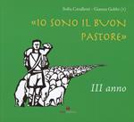 Io sono il buon pastore. III anno. Album