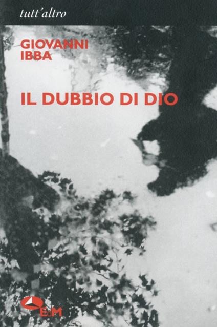 Il dubbio di Dio - Giovanni Ibba - copertina