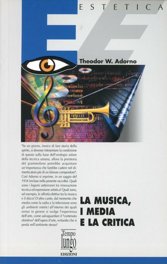 La musica, i media e la critica - Theodor W. Adorno - copertina