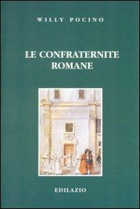 Le confraternite romane - Willy Pocino - copertina