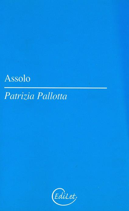 Assolo - Patrizia Pallotta - copertina