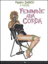 Femmine alla corda - Franco Saudelli - copertina