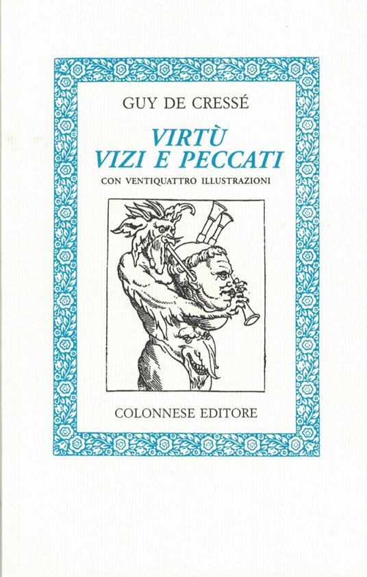 Virtù, vizi e peccati - Guy de Cressé - copertina