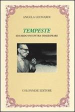 Tempeste. Eduardo incontra Shakespeare