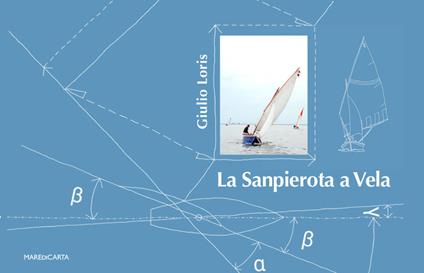 La Sanpierota a vela - Giulio Loris - copertina