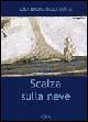 Scalza sulla neve - Edda B. Dalla Costa - copertina