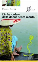 L' imbarcadero delle donne senza marito