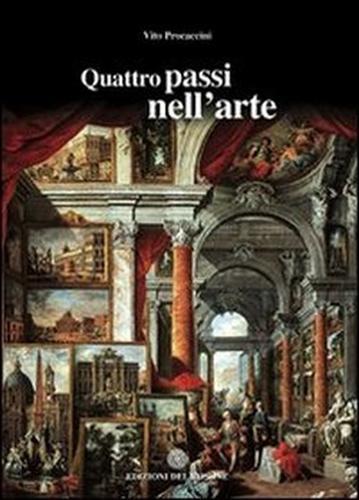 Quattro passi nell'arte - Vito Procaccini - 2