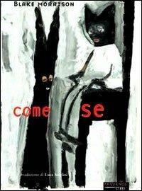 Come se - Blake Morrison - copertina