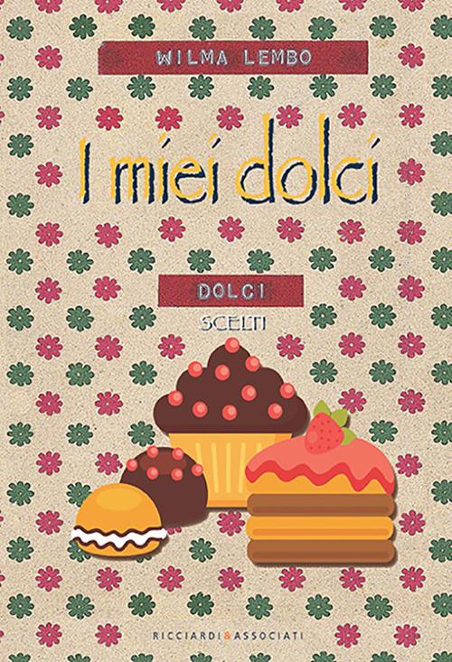 I miei dolci - Wilma Lembo - copertina