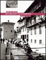 Un fiume di memorie. Trento 1858-1966