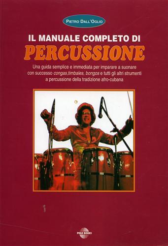 Manuale completo di percussione - Pietro Dall'Oglio - copertina