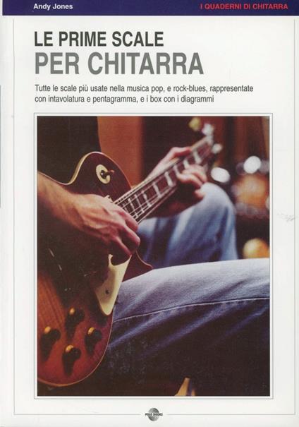 Le prime scale per chitarra - Andy Jones - copertina