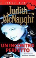 Un incontro perfetto - Judith McNaught - copertina