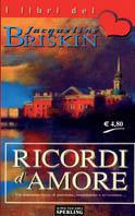 Ricordi d'amore - Jacqueline Briskin - copertina